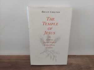1992 ~ The Temple of Jesus ~ Bruce Chilton