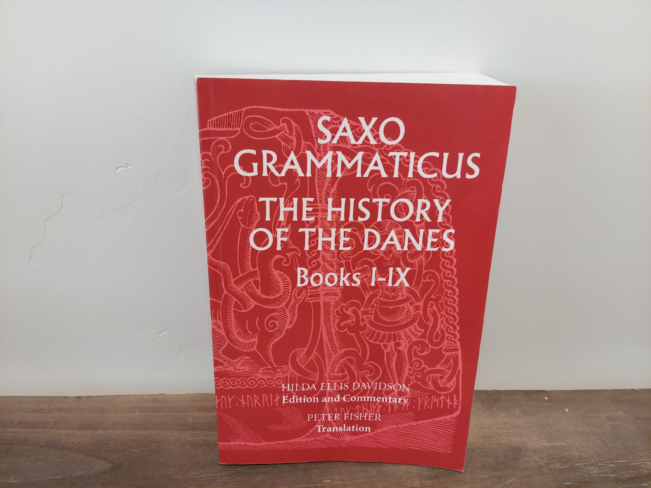 1999 ~ Saxo Grammaticus The History of the Danes Books I-IX ~ Hilda Ellis Davidson