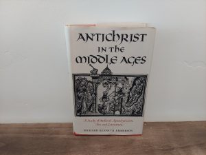 1981 ~ Antichrist in the Middle Ages ~ Richard Kenneth Emmerson