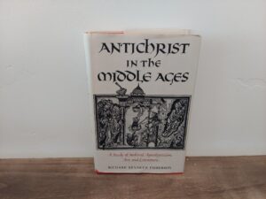 1981 ~ Antichrist in the Middle Ages ~ Richard Kenneth Emmerson