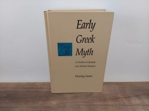 1993 ~ Early Greek Myth ~ Timothy Gantz
