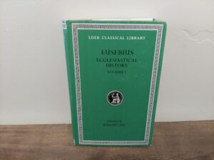 1992 ~ Eusebius Ecclesiastical History ~ Volume I ~ Kirsopp Lake