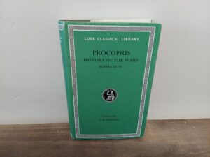 1990 ~ H. B. Dewing ~ Procopius ~ History of the Wars ~ Books III-IV