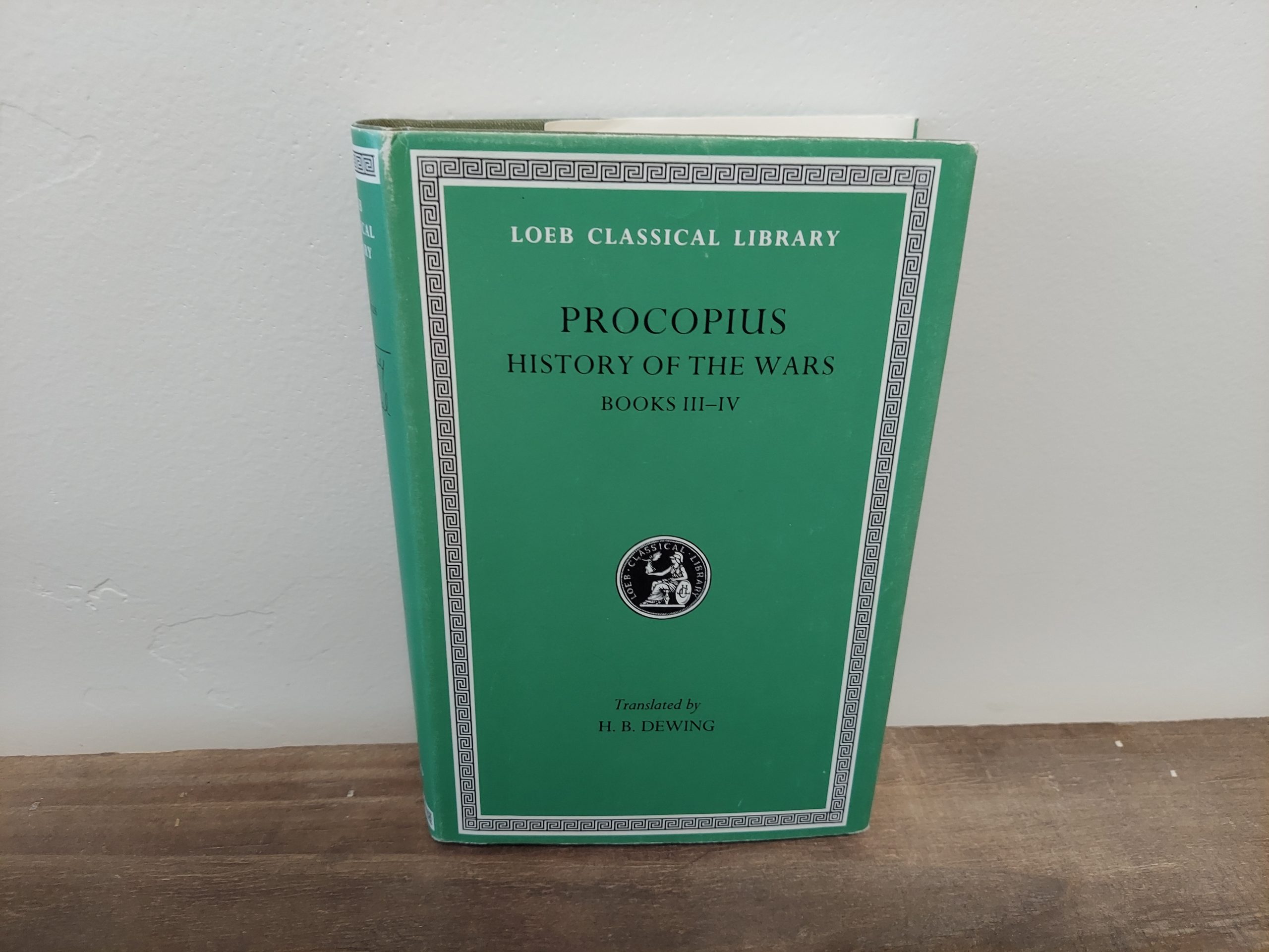 1990 ~ H. B. Dewing ~ Procopius ~ History of the Wars ~ Books III-IV