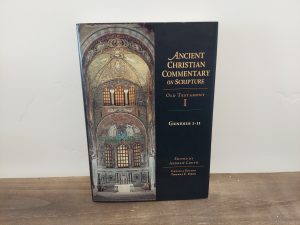 2001 ~ Andrew Louth ~ Ancient Christian Commentary on Scripture ~ Old Testament I ~ Genesis 1-11