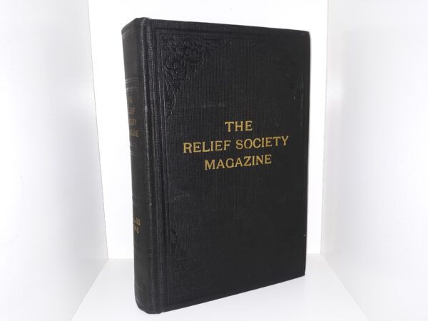 The Relief Society Magazine: Vol. 33, 1946 (1946)