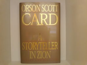 A Storyteller in Zion (Signed) (1993) ~ by Orson Scott Card
