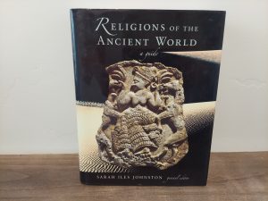 2004 ~ Sarah Iles Johnston ~ Religions of the Ancient World