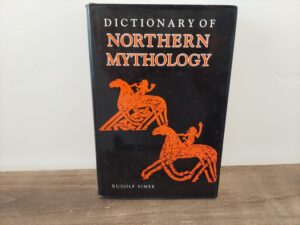 1993 ~ Rudolf Simek ~ Dictionary of Northern Mythology