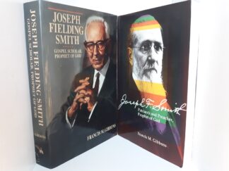 2 LDS Books about LDS Prophets by Francis M. Gibbons: Joseph Fielding Smith, and Joseph F. Smith (See Details)