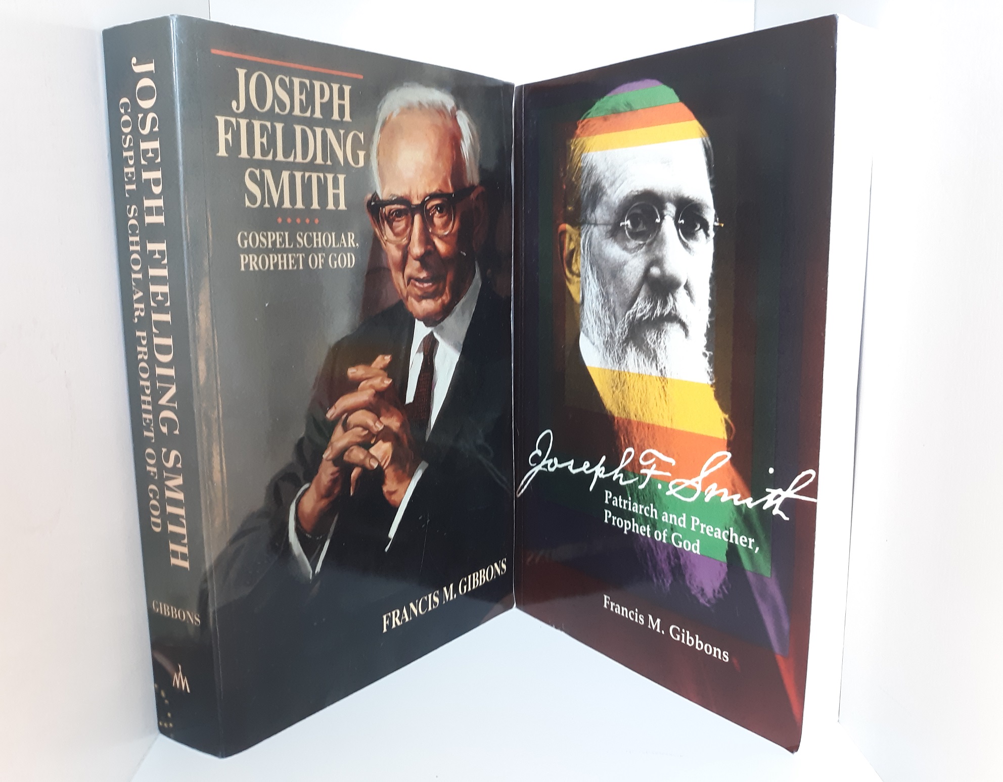 2 LDS Books about LDS Prophets by Francis M. Gibbons: Joseph Fielding Smith, and Joseph F. Smith (See Details)