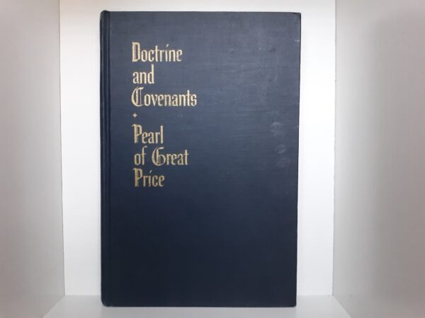 Doctrine and Covenants • Pearl of Great Price (1971)