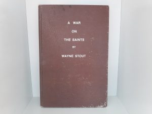 A War on the Saints (1974) ~ by Wayne Stout