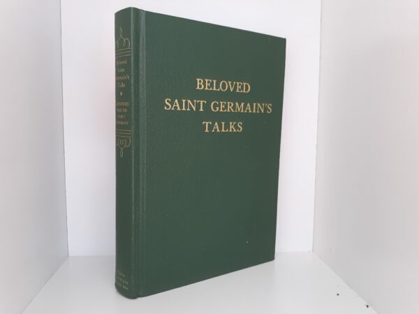 Beloved Saint Germain's Talks: Vol. 13 (1993) ~ by Ascended Master Saint Germain