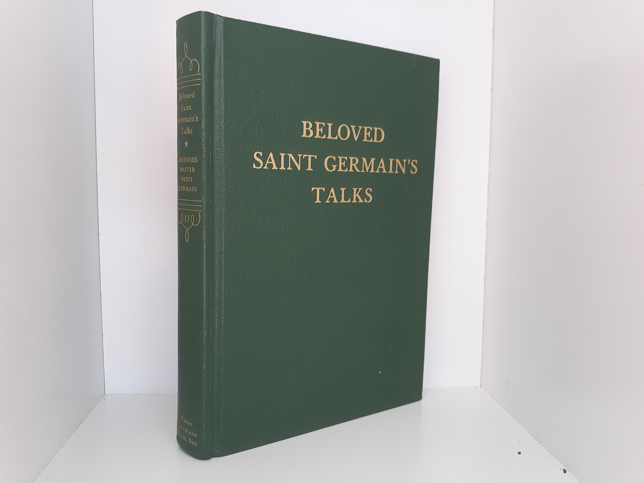 Beloved Saint Germain’s Talks: Vol. 13 (1993) ~ by Ascended Master Saint Germain