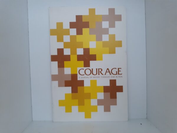 Courage: A Journal of History, Thought and Action: Vol. 2, No. 1, September 1971 (1971)