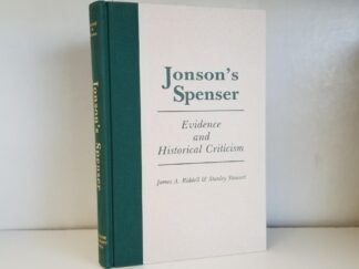 Johnson's Spenser - Evidence and Historical Criticism -- James A. Riddell & Stanley Stewart -- Hardbound