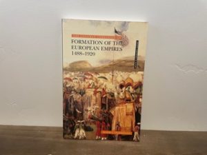 2000~ The Longman Companion to Formation of the European Empire 1488-1920 ~ Muriel E. Chamberlain