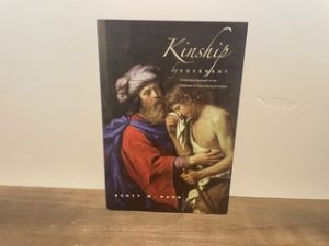 2009 ~ Kinship by Covenant ~ Scott W. Hahn