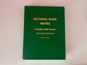 2003- National Bank Notes Fourth Edition- Don C. Kelly