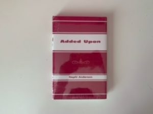 Added Upon- Nephi Anderson