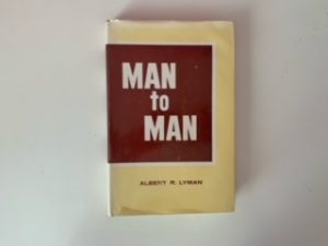 1962- Man to Man- Albert R. Lyman