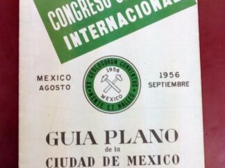 1956 AUG-SEPT PLANNING GUIDE OF MEXICO CITY - 20TH SESSION - SPANISH - J 1194