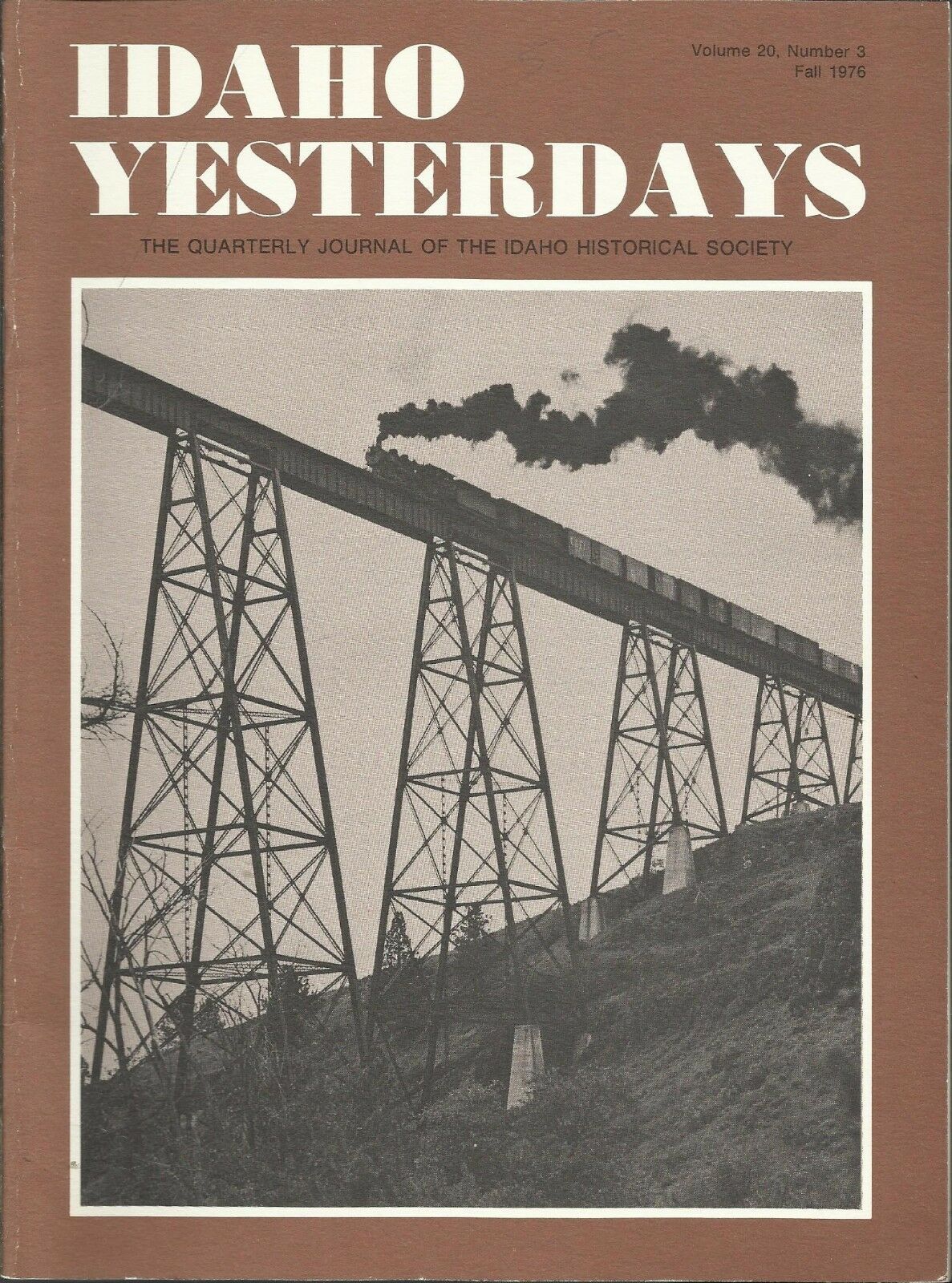 Idaho Yesterdays Volume 20, Number 3 Fall, 1976