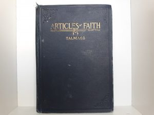 Articles of Faith (1943) ~ by James E. Talmage