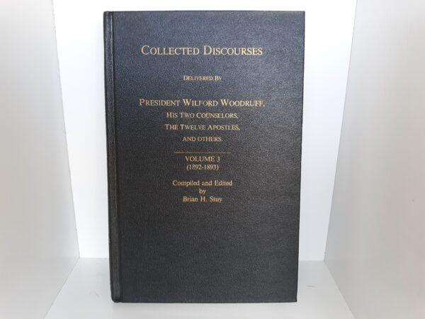 Collected Discourses: Vol. 3 (1989) ~ Edited by Brian H. Stuy