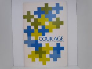 Courage: A Journal of History, Thought and Action: Vol. 1, No. 2, December 1970 (1970)