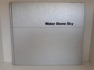 Water Stone Sky (1974) ~ by Stanley L. Welsh, and Catherine Ann Toft
