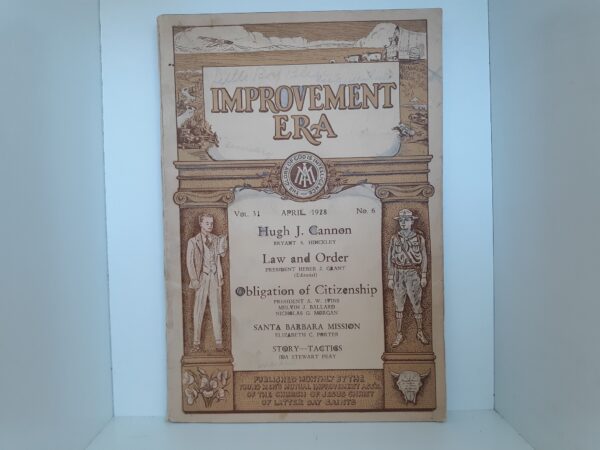Improvement Era: Vol. 31, No. 6, April 1928 (1928)