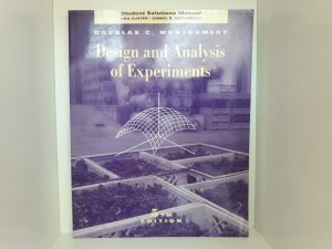 Design and Analysis of Experiments (5th Edition) (2003) ~ by Douglas C. Montgomery