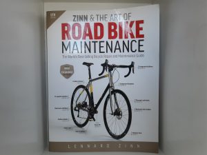 Zinn & The Art of Road Bike Maintenance (5th Edition) (2016) ~ by Lennard Zinn
