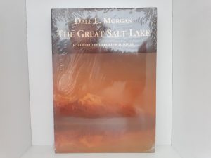The Great Salt Lake (New) ~ by Dale L. Morgan