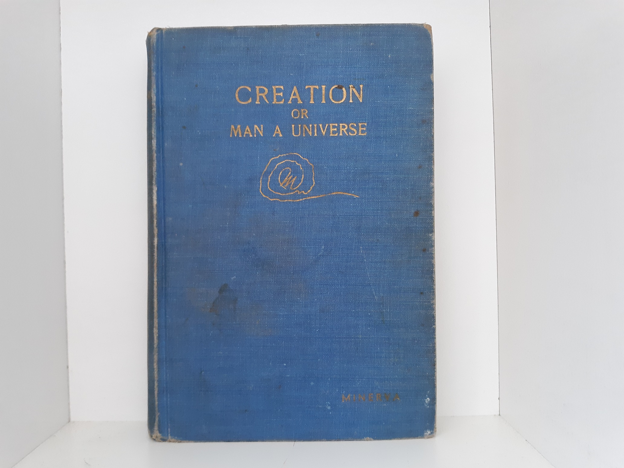 Creation or Man a Universe (Signed and Inscribed) (1948) ~ by Minerva