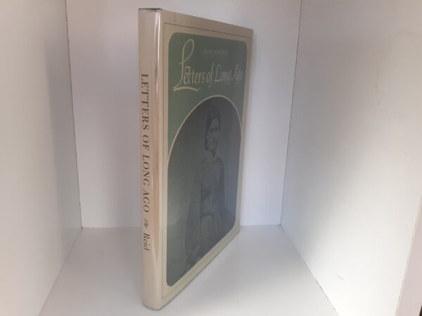 Letters of Long Ago (1973) ~ by Agnes Just Reid