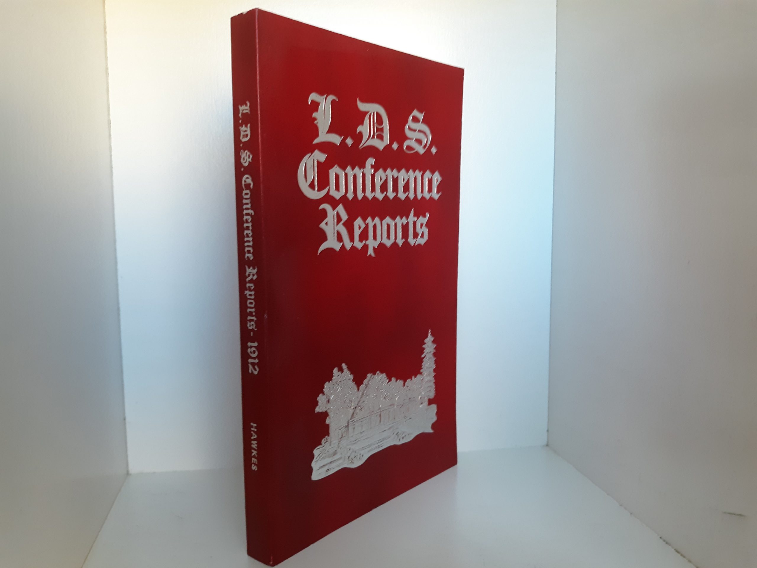 LDS General Conference Report: 1912 (Reprint) (1912)