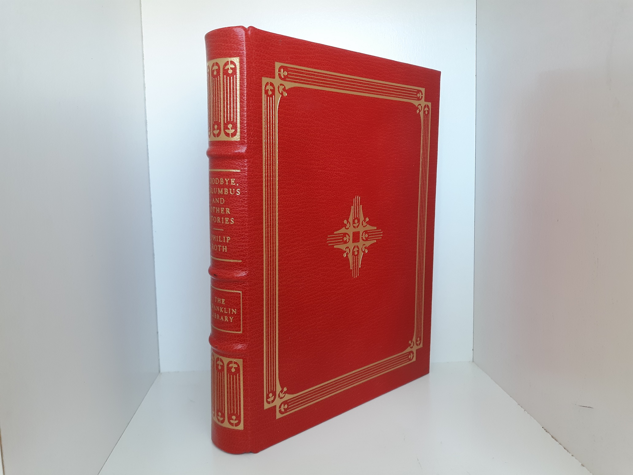 Goodbye, Columbus and Other Stories (Signed) (Franklin Library Leather) (1978) ~ by Philip Roth