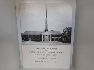 New England Mission and Cambridge Branch Chapel Building Church of Jesus Christ of Latter-day Saints: Dedication September 23, 1956 (1956)