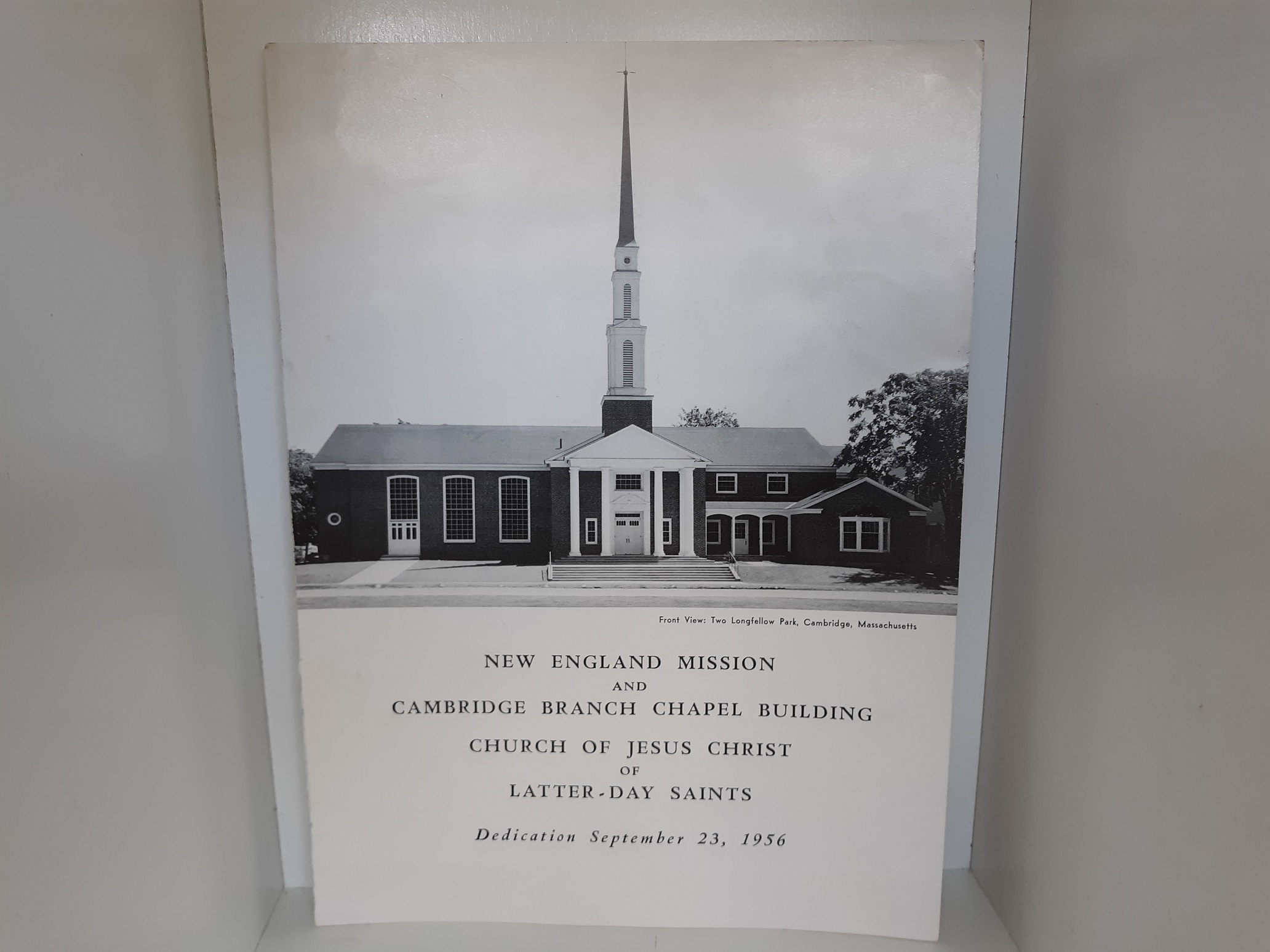New England Mission and Cambridge Branch Chapel Building Church of Jesus Christ of Latter-day Saints: Dedication September 23, 1956 (1956)