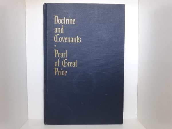 Doctrine and Covenants ♦ Pearl of Great Price (1973)