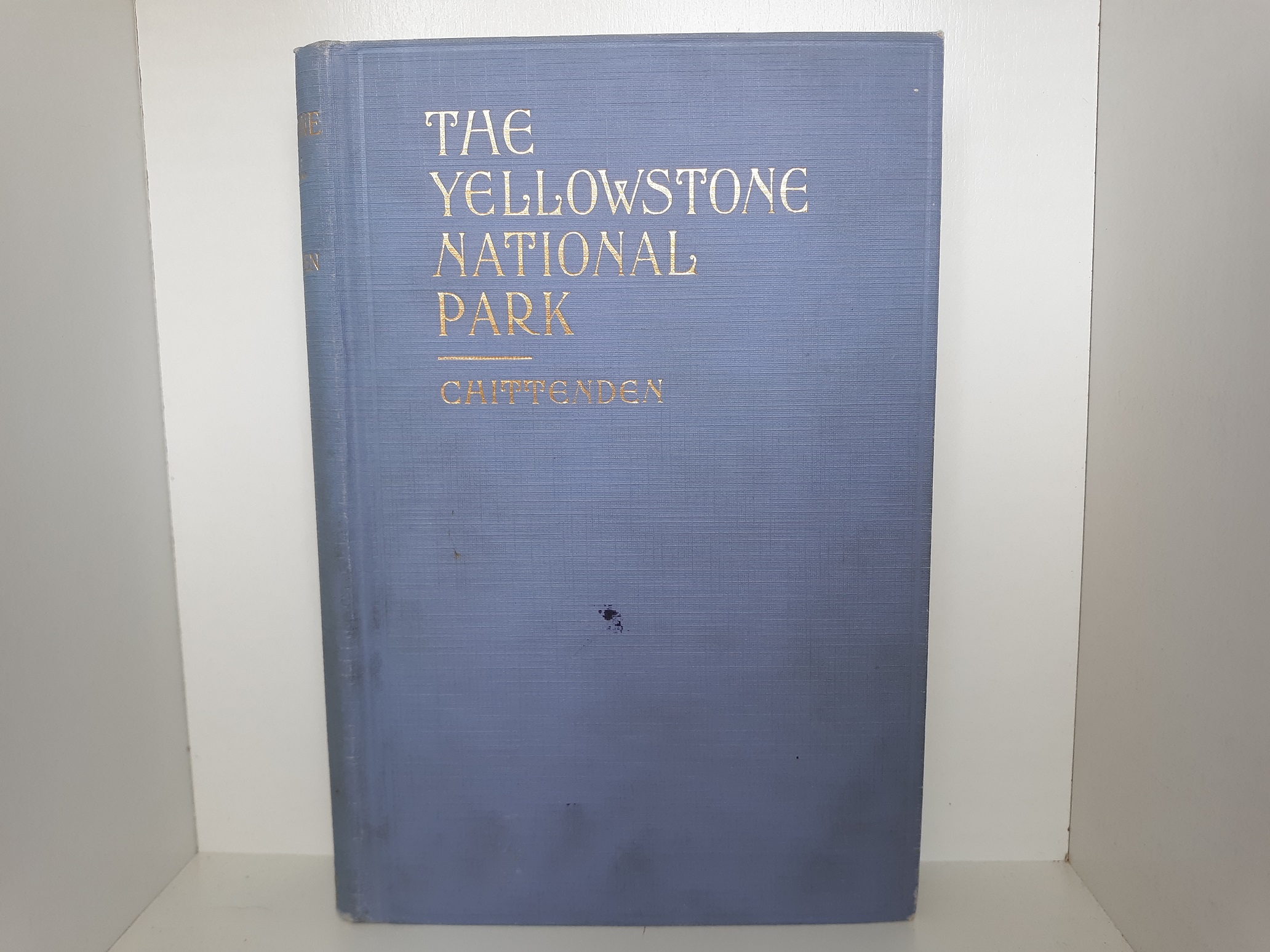 The Yellowstone National Park (1920) ~ by Hiram Martin Chittenden