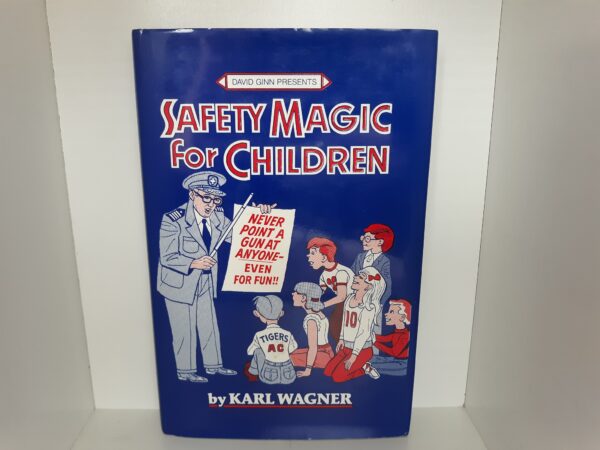 Safety Magic for Children (1991) ~ by Karl Wagner