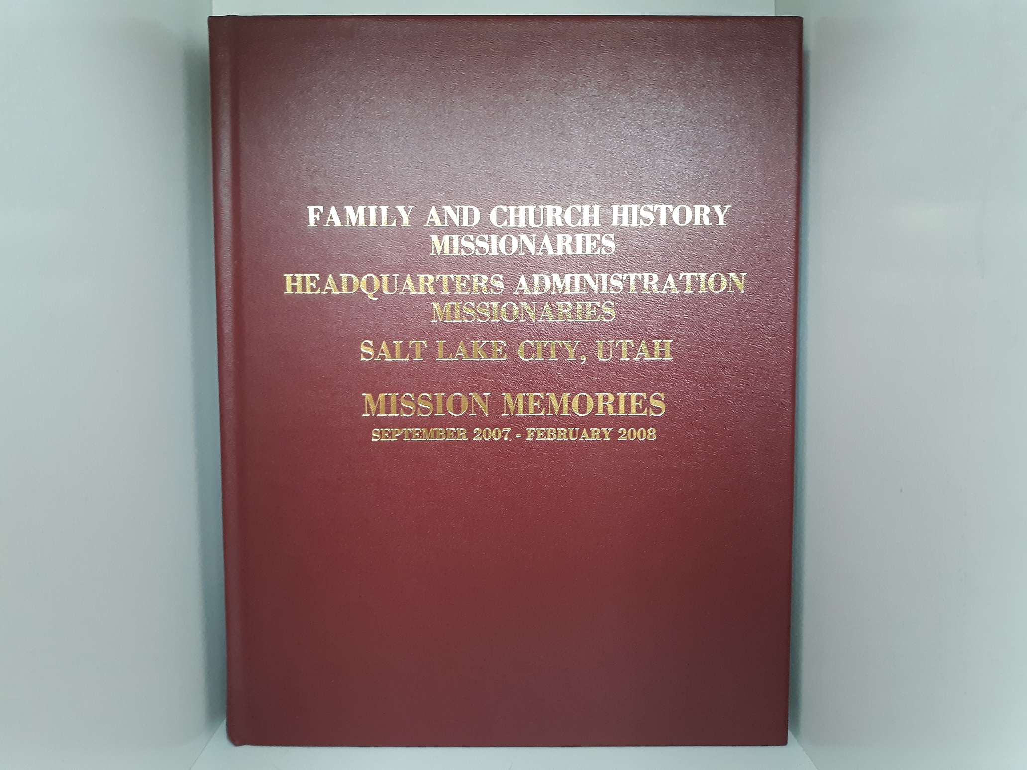 Mission Memories: Sept. 2007 – Feb. 2008 (2008)