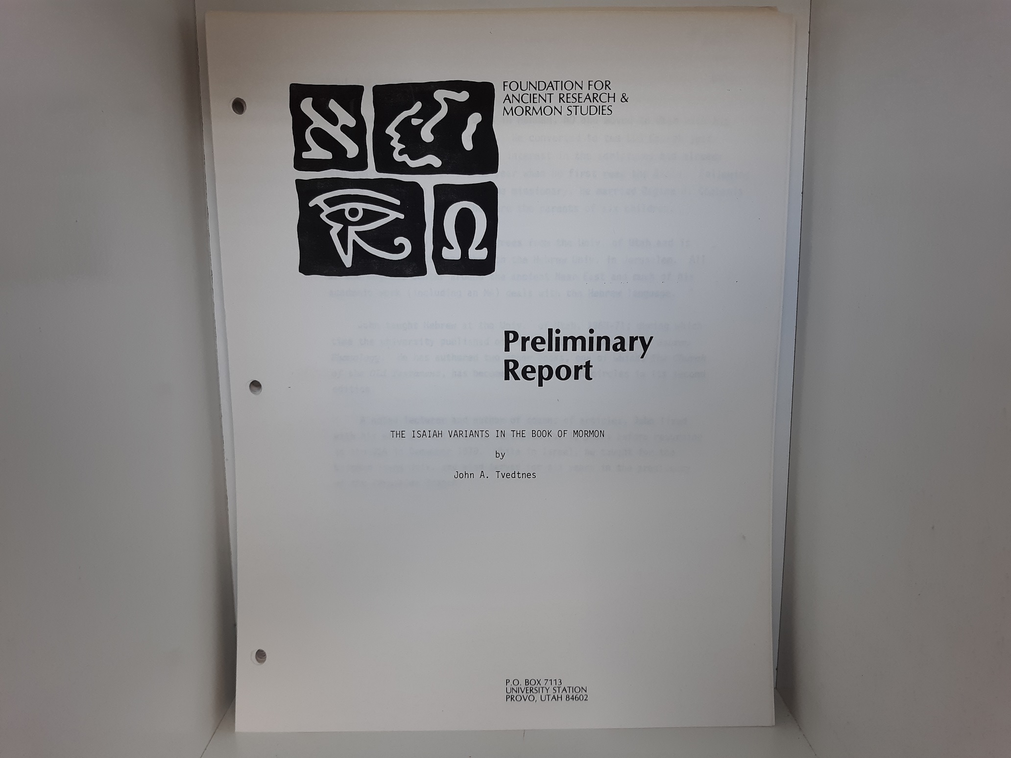 The Isaiah Variants in the Book of Mormon (Preliminary Report) ~ by John A. Tvedtnes