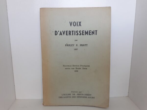 Voix D’avertissement (French) (1956) ~ by Parley P. Pratt