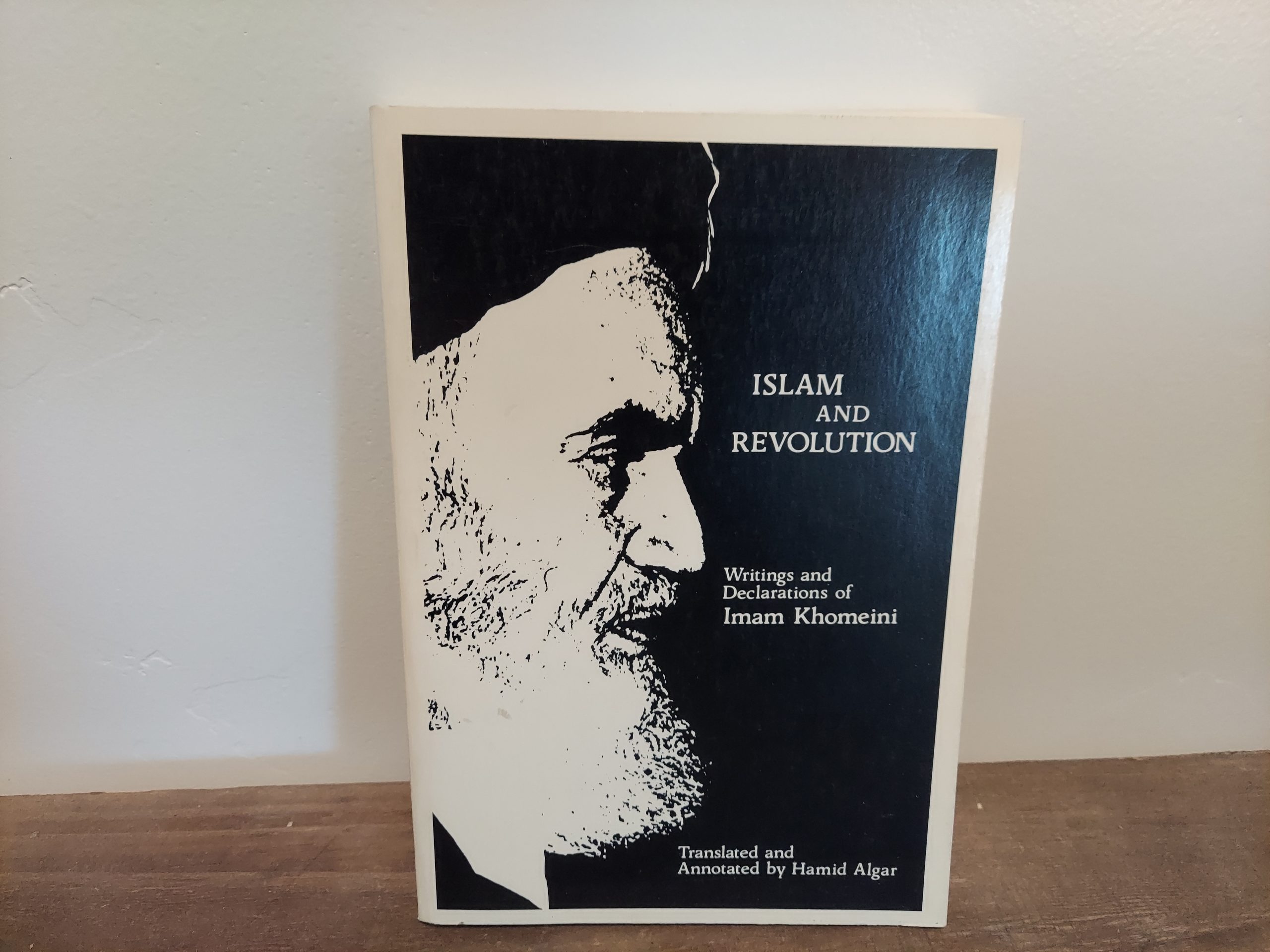1981 ~ Imam Khomeini ~ Islam and Revolution