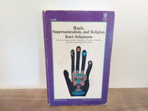 1948 ~ Kurt Seligmann ~ Magic, Supernaturalism, and Religion